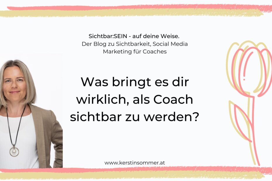 Vorteile Social Media für deine Sichtbarkeit als Coach